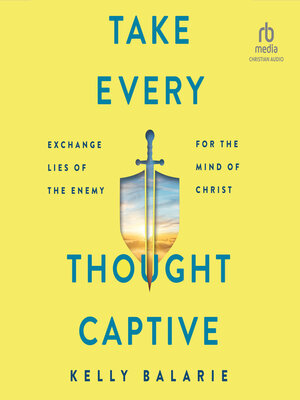 cover image of Take Every Thought Captive
